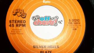 Blaze - Silver Heels ■ 45 RPM 1976 ■ OffTheCharts365
