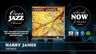 Harry James - The Mole (1955)