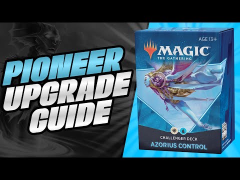How to Upgrade the Standard Azorius Control Challenger Deck for PIONEER!