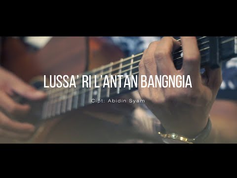 LUSSA RI LANTANG BANGNGIA   ABIDIN SYAM | ALIFI FEAT ASHARI | MUSIC VIDEO OFFICIAL | LIRIK