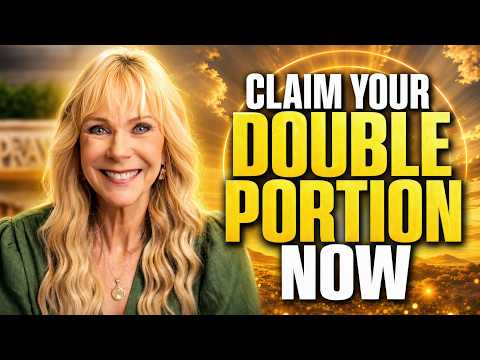 Stop Surviving: How to Claim Your Double Portion Now