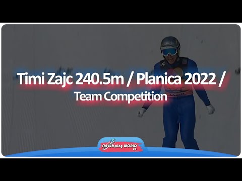 Timi Zajc 240.5m / Planica 2022 / Team Competition
