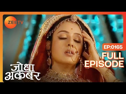 Jodha Akbar - Hindi Serial - Jodha drinks poison for Akbar | Episode 165 | Zee Tv Serial