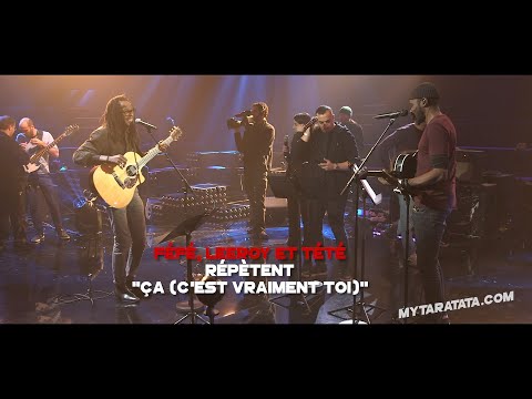 Les coulisses des répètes avec Féfé, Leeroy, Tété (2019)