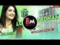Londa Badnam Hua Dj Prokash Naragoriya