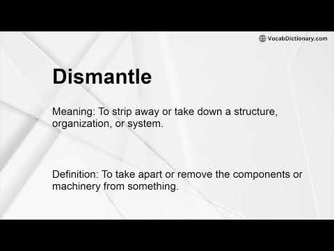Dismantle Meaning