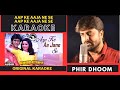 Aap Ke Aa Jaane Se Karaoke With Scrolling Lyrics Khudgarz 1987 Mohammad Aziz Sadhana Sargam