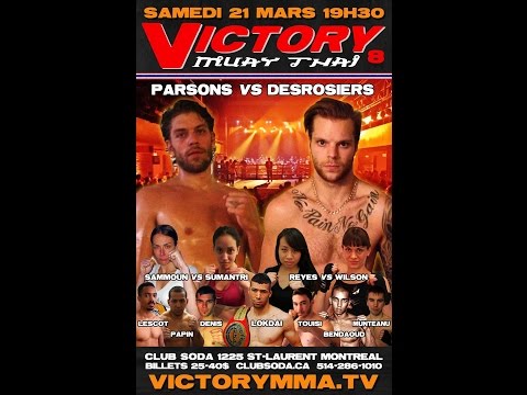 VICTORY MUAY THAI 8 - Ryan Parsons VS Mathieu Desrosiers