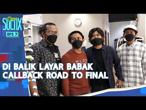 Intip Keseruan di Balik Layar Babak Callback 'Road to Grand Final' - DIARY SUCI IX.