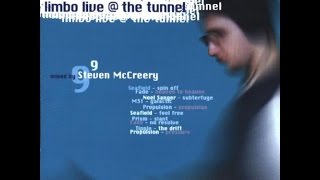 Steven McCreery - Limbo Live @ The Tunnel