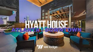 We Lodge x Hyatt House Atlanta Downtown – Suite-Style Stays for 2026 Teams & Cre