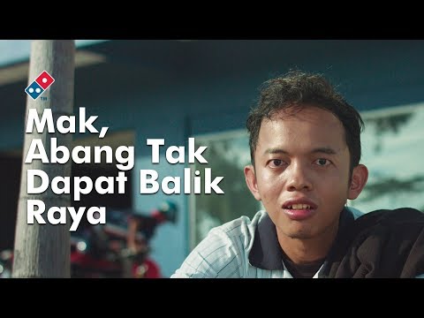 Iklan Raya Domino's Pizza Malaysia 2018 | #Mak,AbangTakDapatBalikRaya