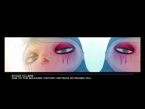 Studio Killers - Ode to The Bouncer (Nathan Netten Extended Mix)