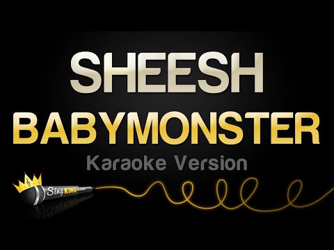 BABYMONSTER - SHEESH (Karaoke Version)