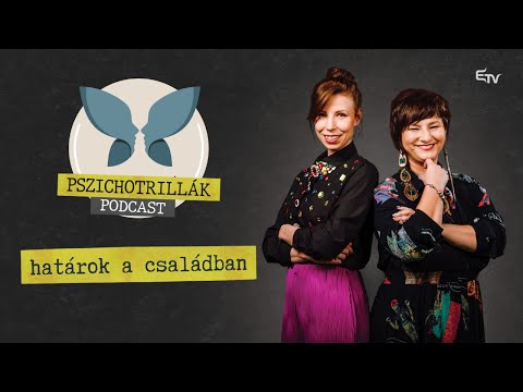 Határok a családban – Pszichotrillák