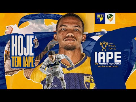 AO VIVO IAPE X MONTE RORAIMA | 2ª FASE DA COPA DO BRASIL SUB-20 - 05/11/2025
