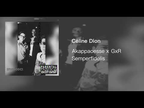AkBaby - Céline Dion ft.GxR Prod.Beat Demons (Semperfidelis)