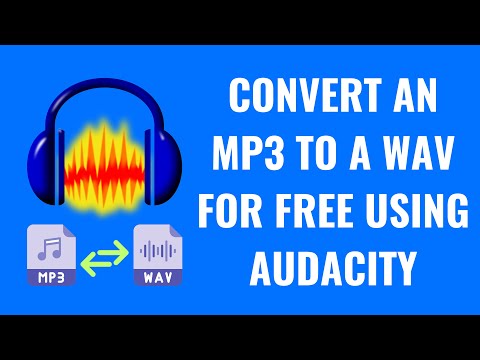 How to Convert an MP3 to a WAV for Free Using Audacity
