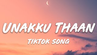 Santhosh - Unakku Thaan (Lyrics) ft narayanan  En 