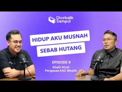 Bagaimana Peritnya Keluar Daripada Masalah Hutang | Khairi Aizat