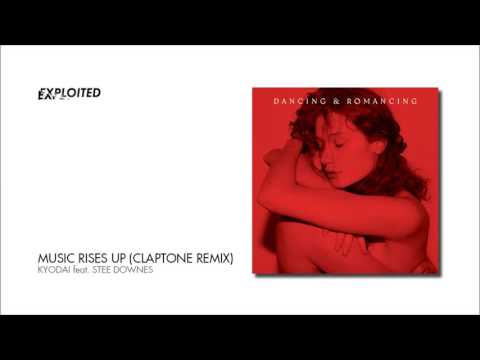 Kyodai - Music Rises Up feat. Stee Downes (Claptone Remix) | Exploited