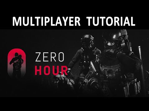 Zero Hour | Multiplayer Tutorial