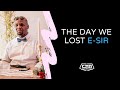 688. The Day We Lost E-Sir - Fakii Liwali (The Play House)