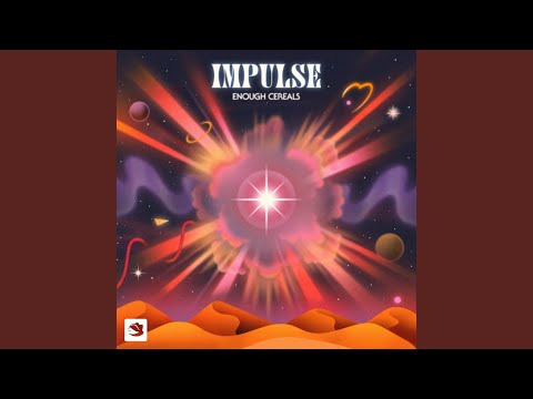 Video thumbnail for Impulse