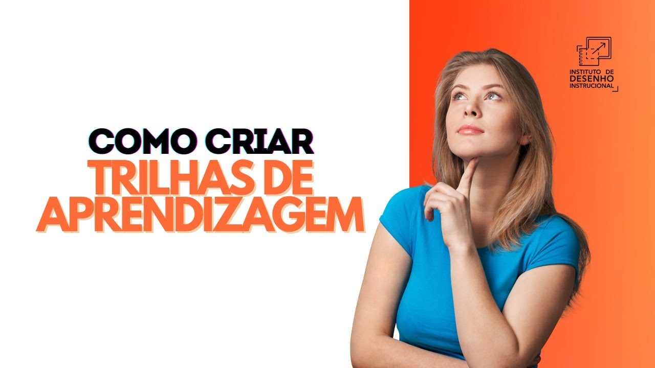Como Criar Trilhas de Aprendizagem?