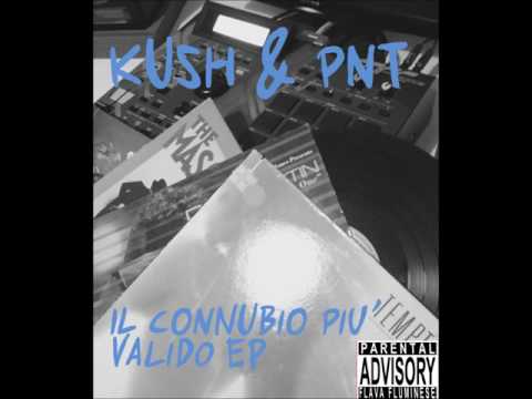 Kush & PNT - Cinema D'Artista feat. Infa & Ipno Snaider