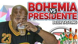 Presidente vs Bohemia. ¿Sabe el Dominicano cual es cual? – Beer Tasting