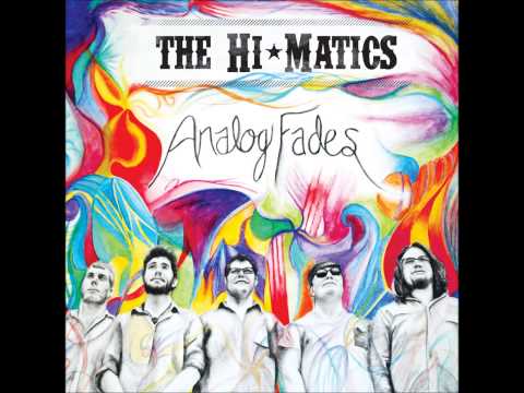 Be You - The Hi Matics
