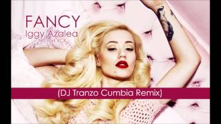 FANCY (DJ Tranzo Cumbia Remix)