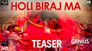 Holi Biraj Ma Official Teaser - Genius | Utkarsh, Ishita | Jubin, Himesh Reshammiya | Manoj