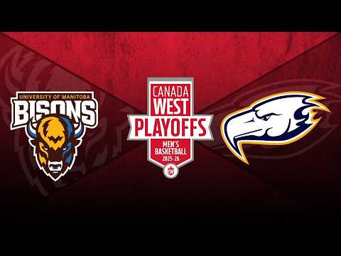 2025-26 Men's Basketball Quarter-finals - Manitoba vs UBC