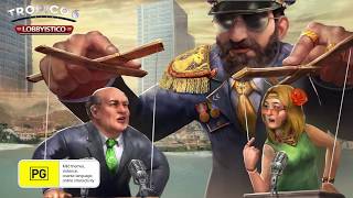 Tropico 6: Lobbyistico