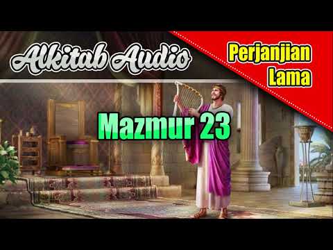 Alkitab Audio - Mazmur 23
