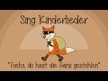 Fuchs, du hast die Gans gestohlen - Kinderlieder zum Mitsingen | Sing Kinderlieder