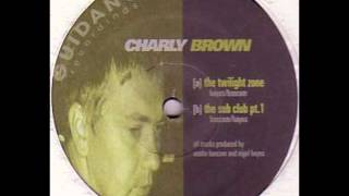 Charly Brown - The Twilight Zone