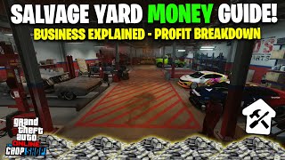 GTA Online SALVAGE YARD Money Guide | Chop Shop Business Guide & Tips To Make MILLIONS
