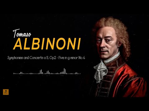 Lo mejor de Tomás Albinoni | Concierto para oboe y violín
