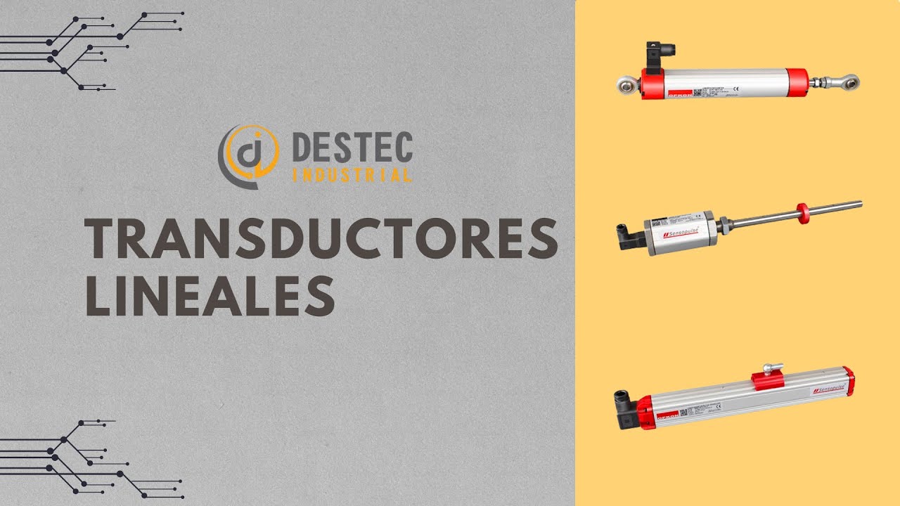 Transductor Lineal - Destec Industrial Chile