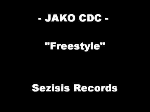Jako CDC - Freestyle [Sezisis Records]