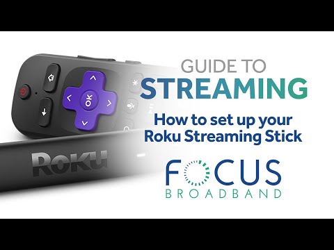 Guide to Streaming - How to set up your Roku Streaming Stick