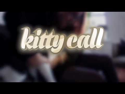 ⁣Kitty Call