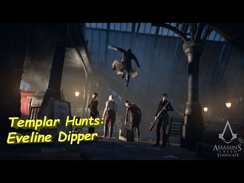 Assassin's Creed Syndicate Side Quest - Templar Hunts Eveline Dipper