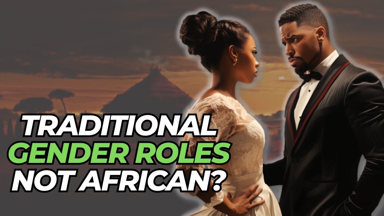 Were Gender Roles Imposed On African People?