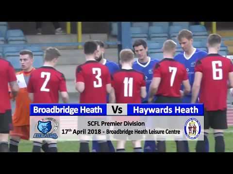 Broadbridge Heath vs Haywards Heath Town - 17th April 2018