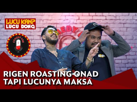 Rigen Roasting Onadio Leonardo, Jatuh Cinta Pada Pandangan Pertama ke Istrinya - Comedy Lab