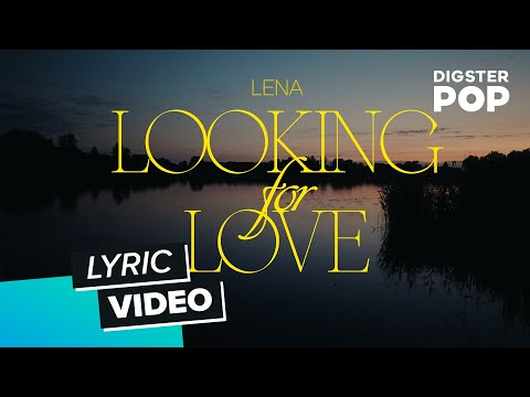Lena - Looking for Love (Official Lyric Video)